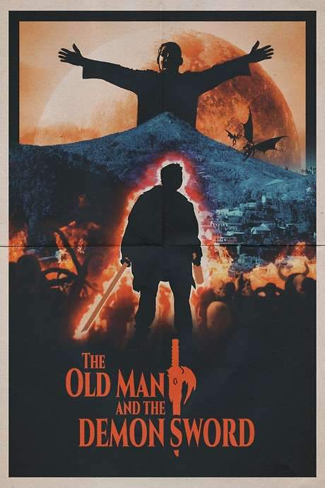 The Old Man and the Demon Sword